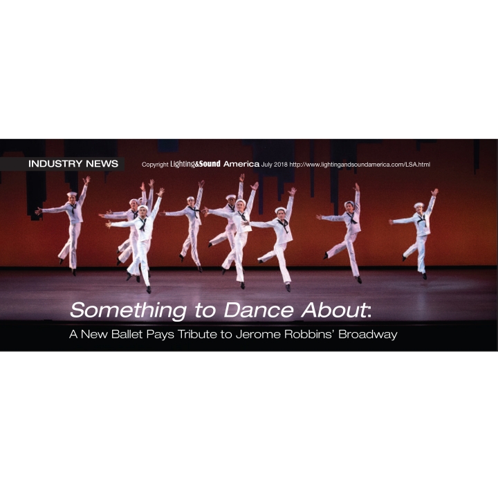 Chroma-Q Color Force in Lighting & Sound Magazine Tribute to Jerome Robbins' Broadway: Something to Dance About